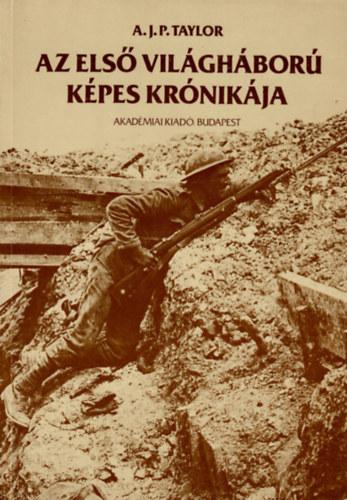 Az els� vil�gh�bor� k�pes kr�nik�ja