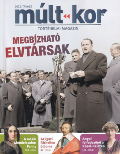 Mlt-kor - Negyedves trtnelmi magazin 2022. tavasz