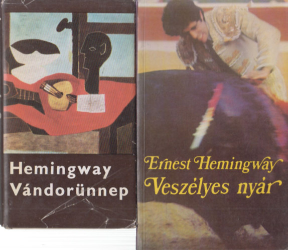 2 db Ernest Hemingway m: Vndornnep + Veszlyes nyr