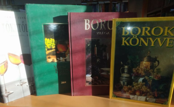 4 db-os Boros pakk: A tktl a pohrig: Amit a szlrl, borrl tudni rdemes + Borok knyve + Borok vilga + Magyar borok vknyve 2004