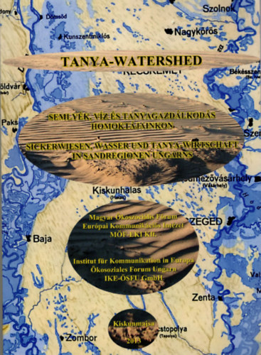 Tanya-watershed- Semlyk,, vz s tanyagazdlkods homoktjainkon