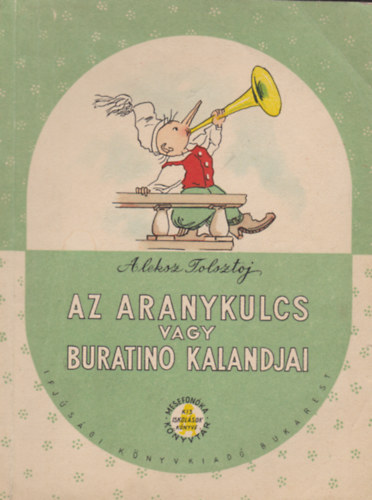 Az aranykulcs vagy Buratino Kalandjai