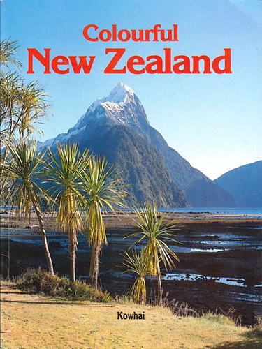 Sally Nicholson - Colorful New Zealand