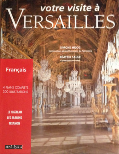 Votre visite a Versailles