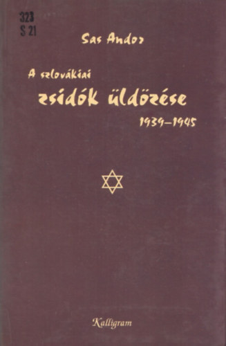 A szlovkiai zsidk ldzse 1939-1945