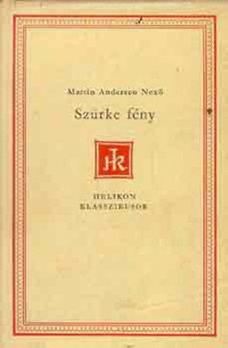 Sz�rke f�ny (Helikon Klasszikusok)