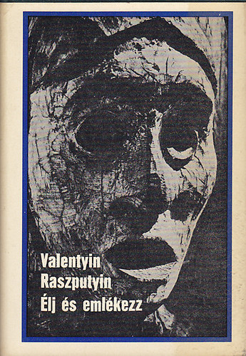 Valentyin Raszputyin - lj s emlkezz