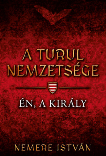 A turul nemzetsge - n, a kirly