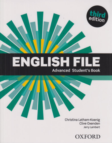 Clive Oxenden, Jerry Lambert Christina Latham-Koenig - English File - Advanced Student's Book