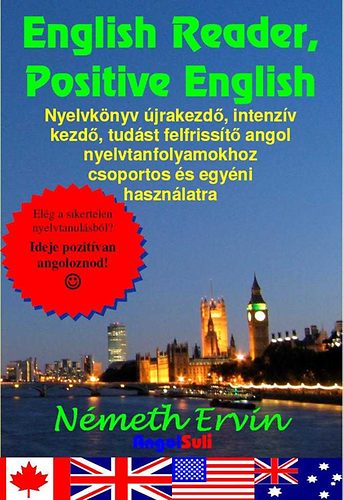 English Reader, Positive English (Nyelvknyv jrakezdknek)