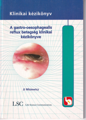 A gastro-oesophagealis reflux betegsg klinikai kziknyve