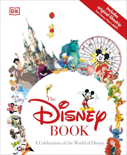 The Disney Book: A Celebration of the World of Disney