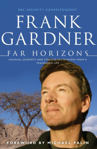 Frank Gardner - Far Horizons