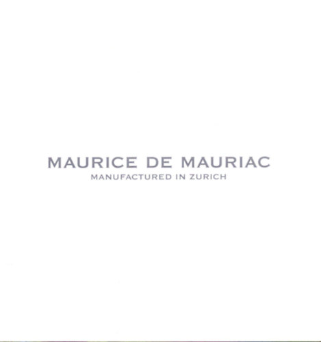 ismeretlen - Maurice de Mauriac - Manufactured in Zurich (rakatalgus)