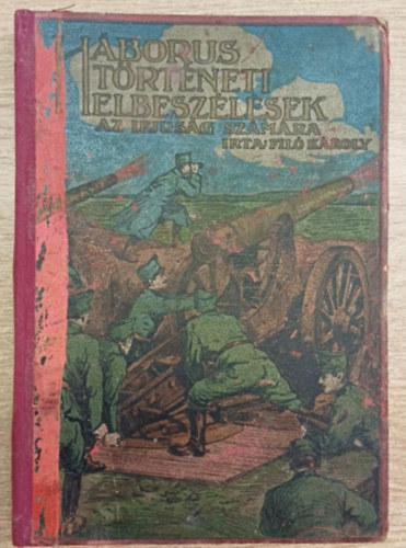 H�bor�s t�rt�neti elbesz�l�sek