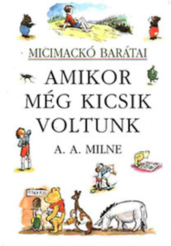 Amikor mg kicsik voltunk (Micimack bartai)