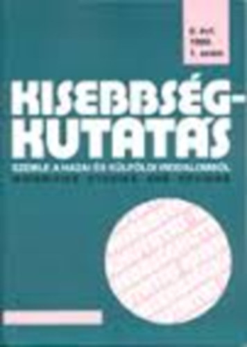 Kisebbsgkutats  Szemle a hazai s klfldi irodalombl 9.vf.1.szm