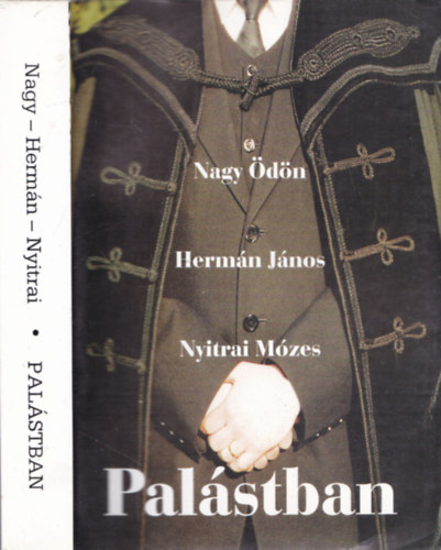 Nagy dn; Hermn Jnos; Nyitrai Mzes - Palstban - Lelkszek szrvnyban