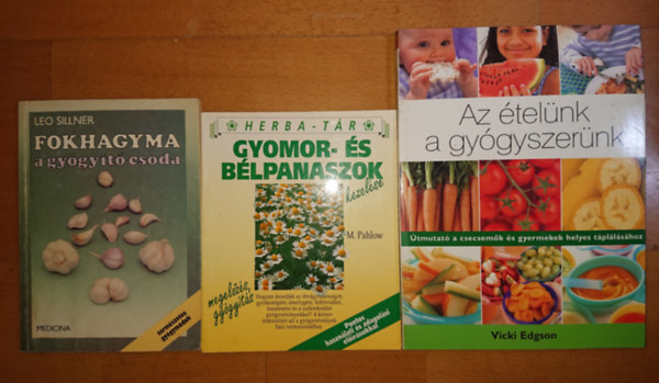 3 knyv az egszsges tpllkozsrl: Fokhagyma - a gygyt csoda, Gyomor- s blpanaszok kezelse , Az telnk a gygyszernk