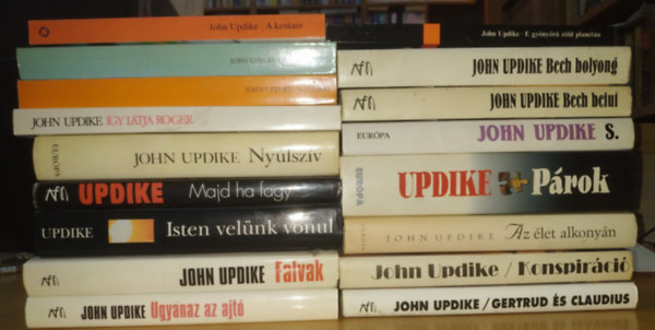 John Updike - 17 db John Updike: Ugyanaz az ajt; Falvak; Isten velnk vonul; Majd ha fagy; Nylszv; Nylhj; Nylketrec; A kentaur; gy ltja Roger; S.; Bech befut; Bech bolyong; E gynyr zld plantn; Gertrud s Claudius; Konspirci; Az 