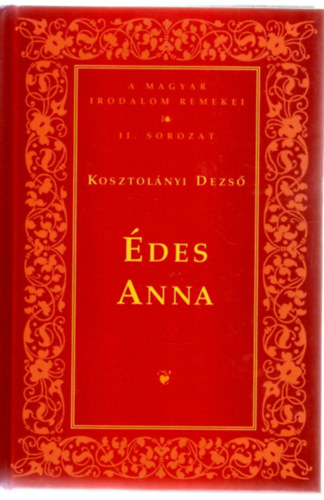 Kosztol�nyi Dezs� - �des Anna