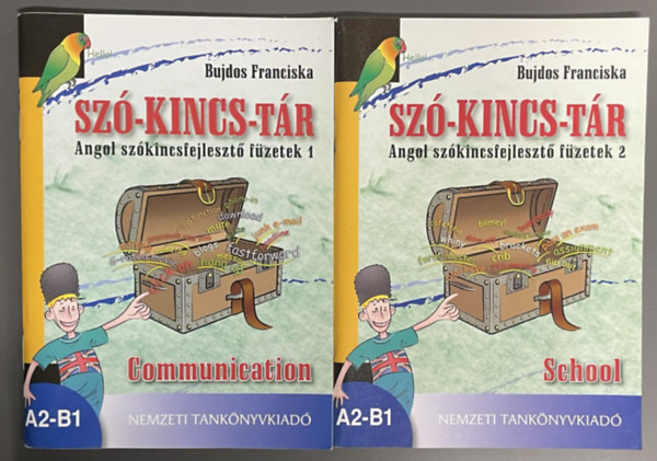 Sz�-kincs-t�r - Angol sz�kincsfejleszt� f�zetek 1. Communication + Sz�-kincs-t�r - Angol sz�kincsfejleszt� f�zetek 2. School (K�t k�tet)