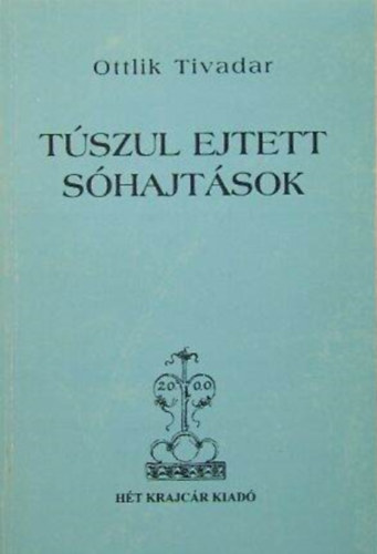 T�szul ejtett s�hajt�sok