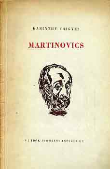 Karinthy Frigyes - Martinovics