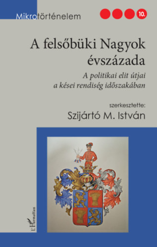 A fels�b�ki Nagyok �vsz�zada