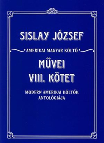 Sislay Jzsef mvei VIII. ktet