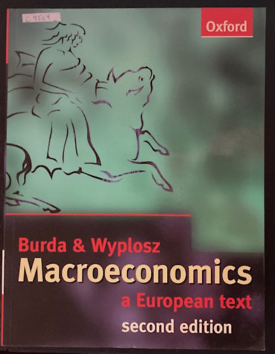 Charles Wyplosz Michael Burda - Macroeconomics - A European Text