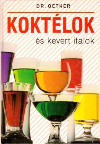 Kokt�lok �s kevert italok