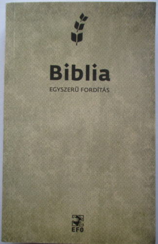 Biblia - egyszer� ford�t�s