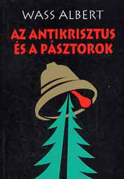Az antikrisztus s a psztorok