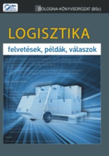 Gubn kos - Logisztika - felvetsek, pldk, vlaszok