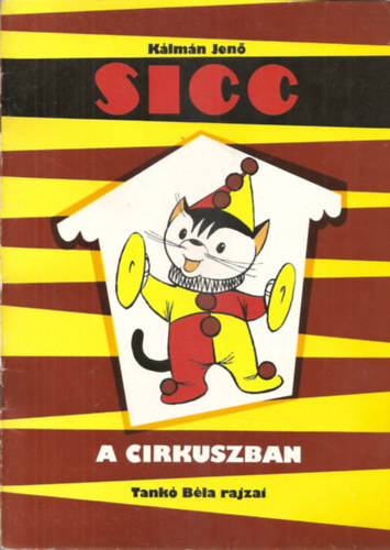 Klmn Jen - Sicc a cirkuszban