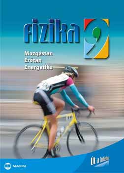 Fizika 9. - Mozgstan, Ertan, Energetika