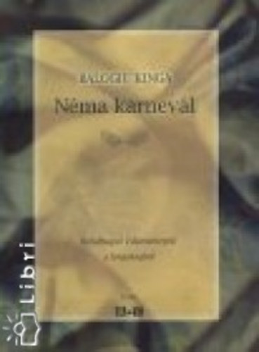 Balogh Kinga - N�ma karnev�l