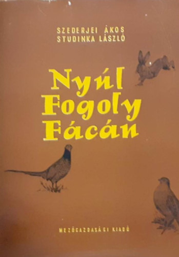 Nyl, fogoly, fcn