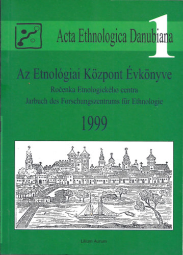 Az Etnolgiai Kzpont vknyve 1999