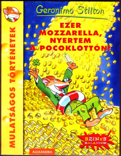 Ezer mozzarella, nyertem a pocoklottn
