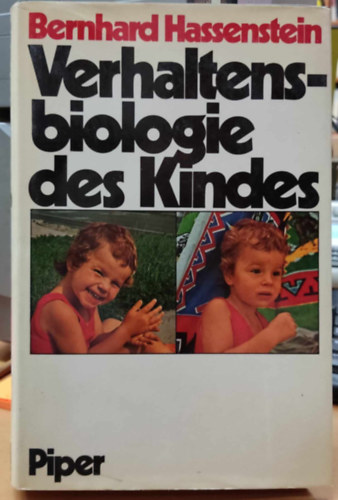 Verhaltensbiologie des Kindes (A gyermek viselkedsbiolgija)