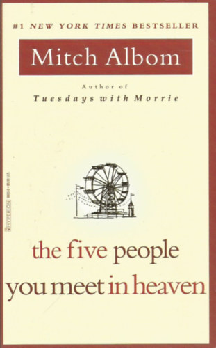Mitch Albom - The Five People You Meet in Heaven