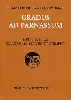 P. Mayer Erika-Tegyei Imre - Gradus ad Parnassum