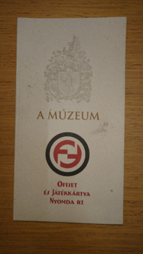 Offset �s J�t�kkk�rtya Nyomda Rt. - M�zeum