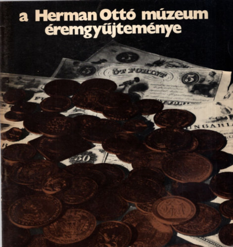 A Herman Ott mzeum remgyjtemnye