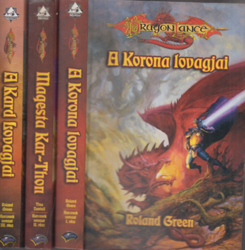 Harcosok sorozat I-III (A korona lovagja, Maquesta Kar-Thon, A kard lovagjai) - Dragonlance