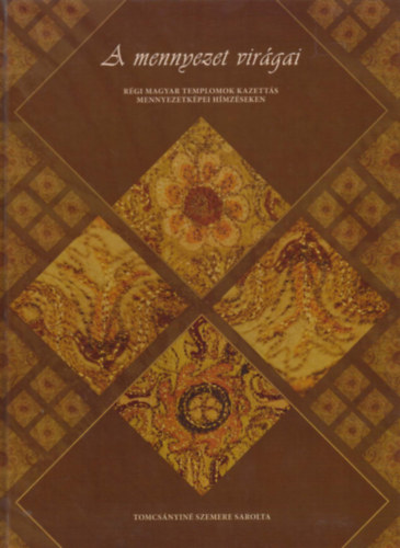 A mennyezet vir�gai