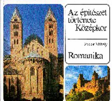Az ptszet trtnete - Kzpkor. Romanika
