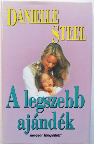 A legszebb ajndk